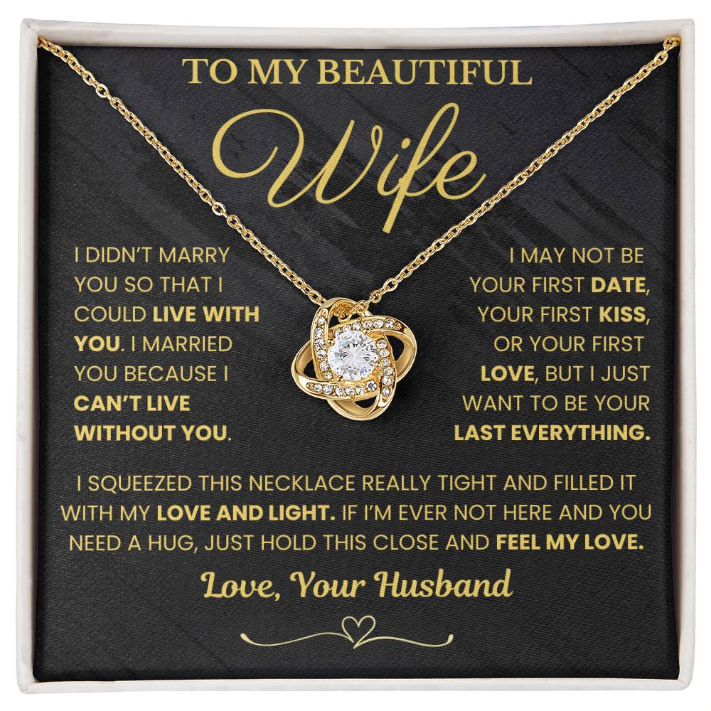 Gift for Wife "I Can't Live Without You" Gold Knot Necklace - Serbachi