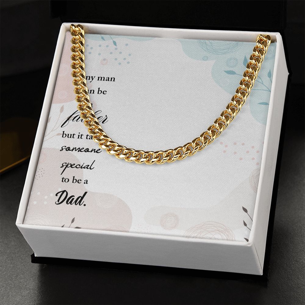 Any man can be a father Dad Cuban Chain Necklace, Father Necklace Father's Day Gift, Christian Gift For Dad, Father Son Necklace - Serbachi