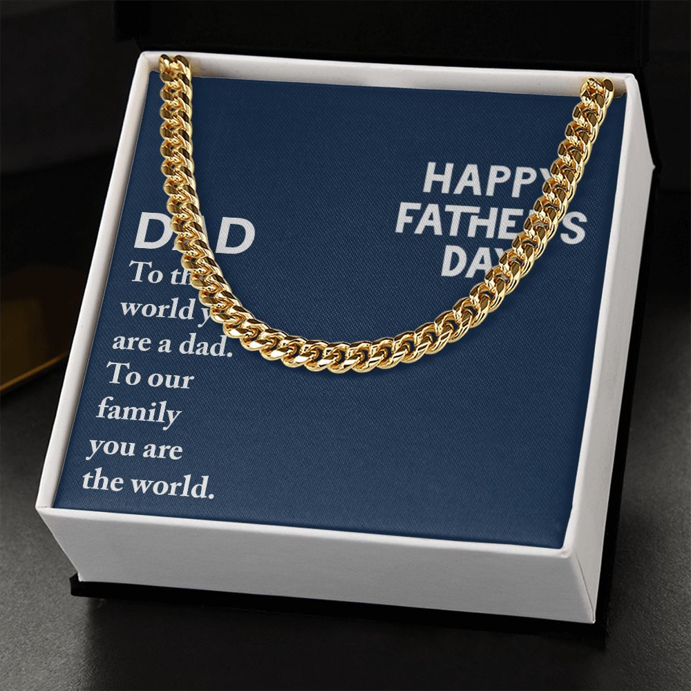 Dad - to the world you are a Dad Cuban Chain Necklace, Father Necklace Father's Day Gift, Christian Gift For Dad, Father Son Necklace - Serbachi