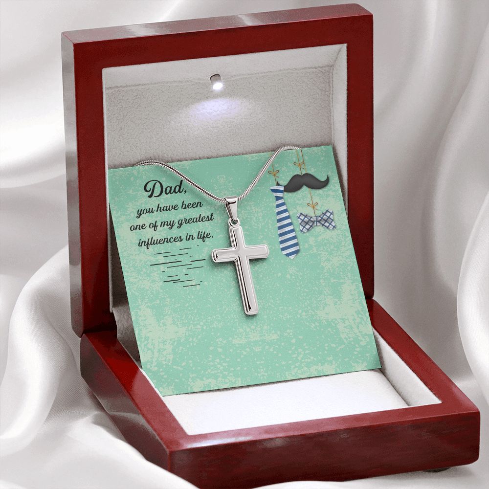 Dad, you have been one of my greatest influences in life_ Message Card Dad Cross Necklace, Father Cross Necklace Father's Day Gift, Christian Gift For Dad, Father Son Cross Necklace - Serbachi