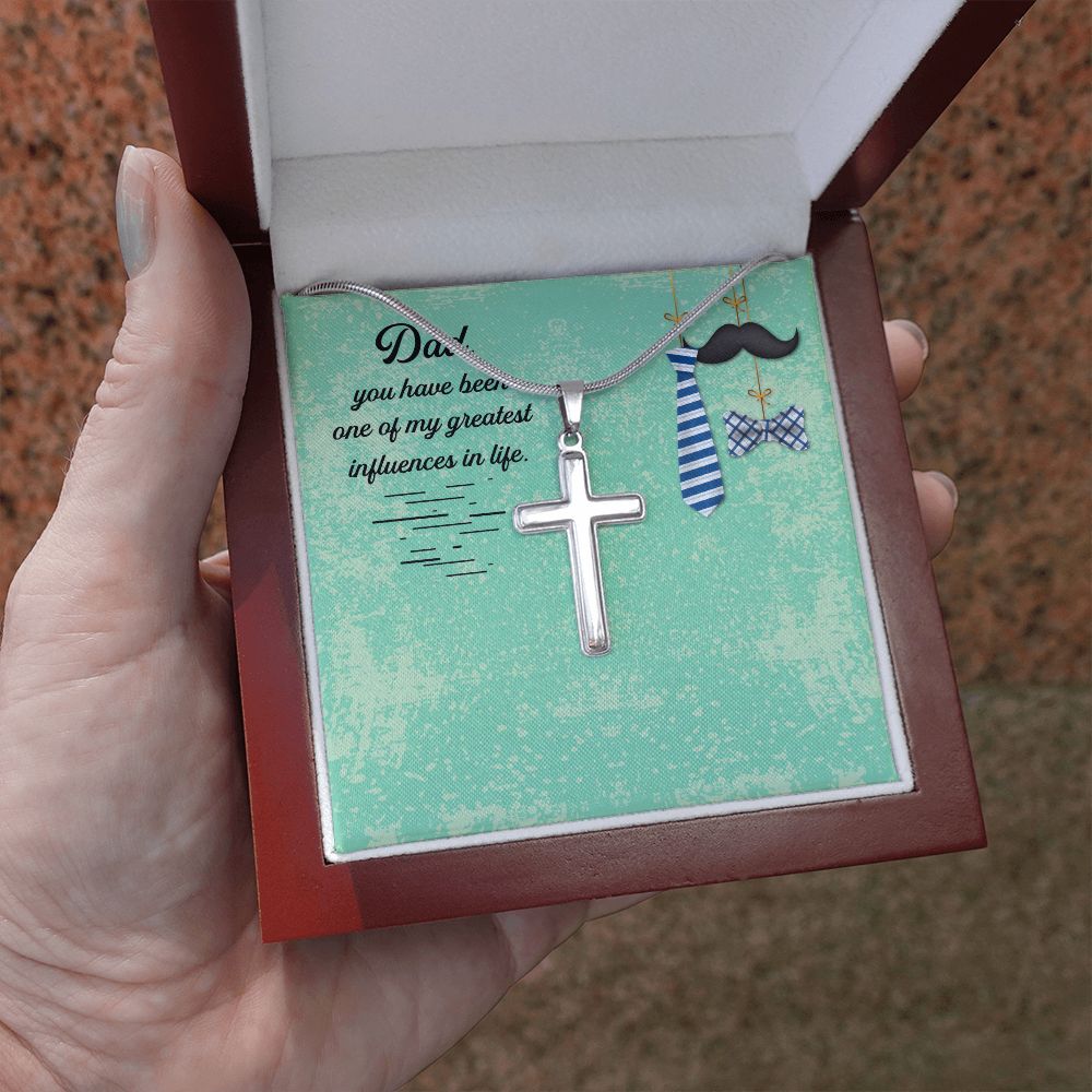 Dad, you have been one of my greatest influences in life_ Message Card Dad Cross Necklace, Father Cross Necklace Father's Day Gift, Christian Gift For Dad, Father Son Cross Necklace - Serbachi