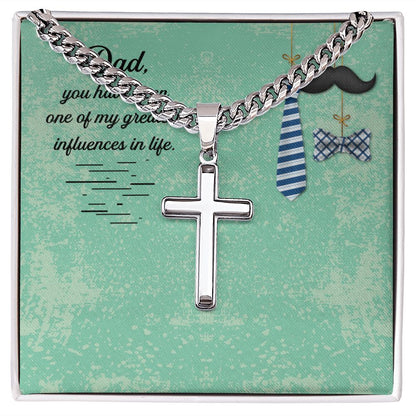 Dad, you have been one of my greatest influences in life_ Message Card Dad Cross Necklace, Father Necklace Father's Day Gift, Christian Gift For Dad, Father Son Cross Necklace - Serbachi