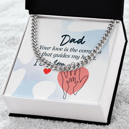 dad - your love is the compass Dad Cuban Chain Necklace, Father Necklace Father's Day Gift, Christian Gift For Dad, Father Son Necklace - Serbachi