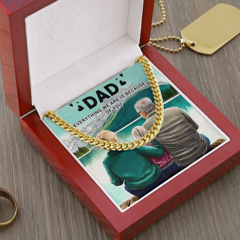 Everything we are is because of you Dad Cuban Chain Necklace, Father Necklace Father's Day Gift, Christian Gift For Dad, Father Son Necklace - Serbachi