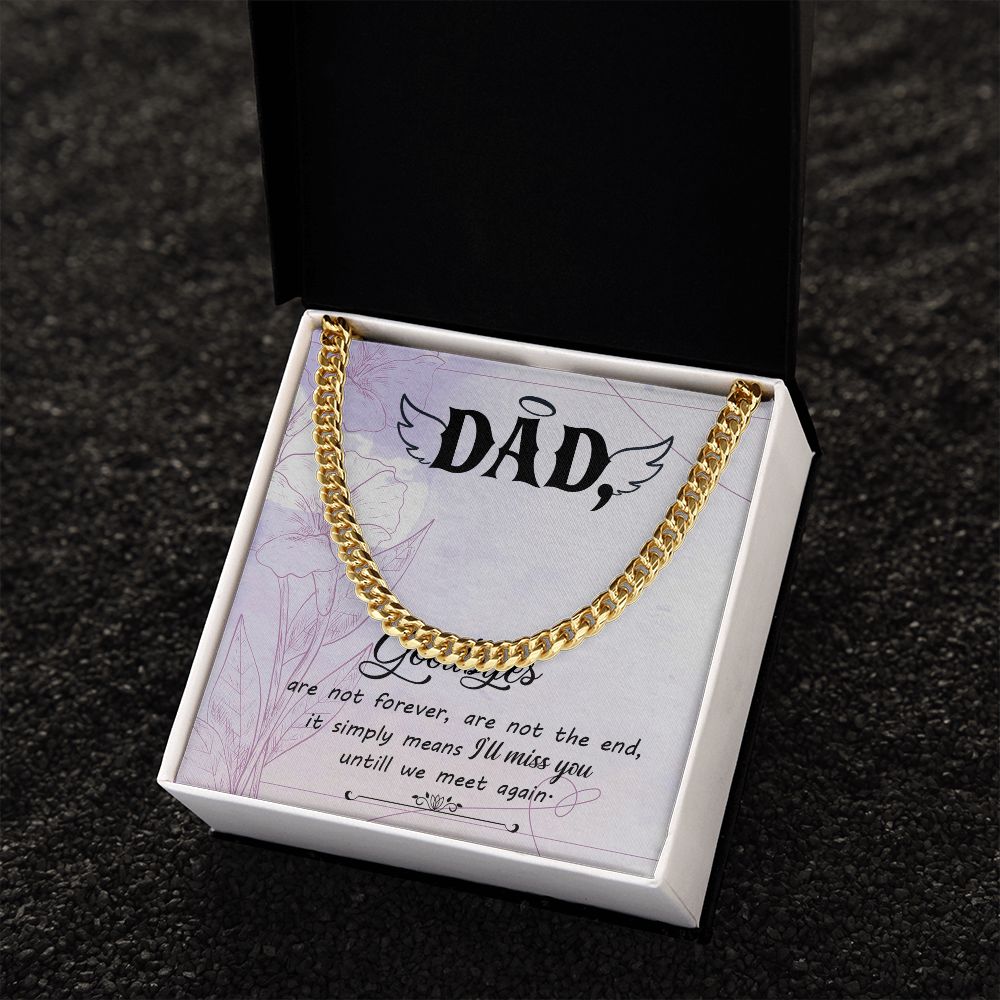 Goodbye aren_t forever Dad Cuban Chain Necklace, Father Necklace Father's Day Gift, Christian Gift For Dad, Father Son Necklace - Serbachi