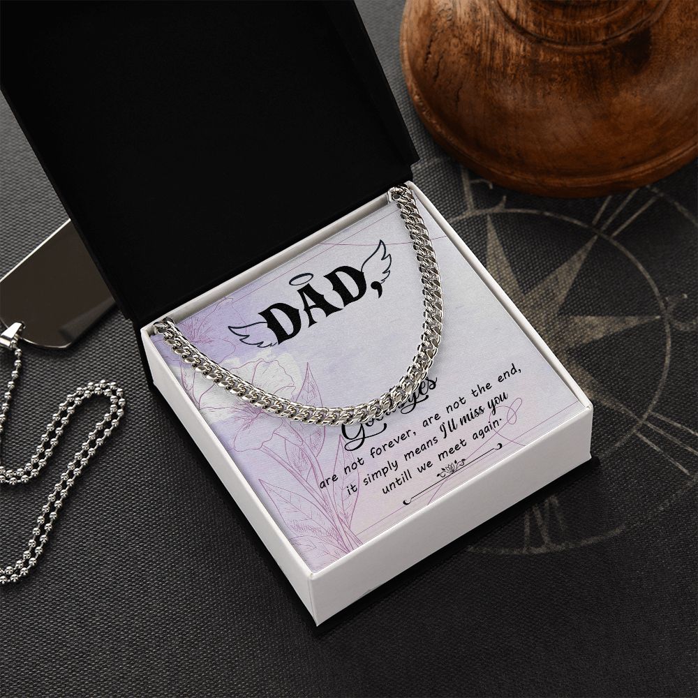 Goodbye aren_t forever Dad Cuban Chain Necklace, Father Necklace Father's Day Gift, Christian Gift For Dad, Father Son Necklace - Serbachi