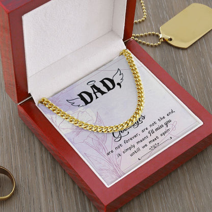 Goodbye aren_t forever Dad Cuban Chain Necklace, Father Necklace Father's Day Gift, Christian Gift For Dad, Father Son Necklace - Serbachi