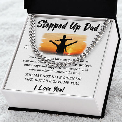 Stepped UP Dad ou stepped up to love another's child as Dad Cuban Chain Necklace, Father Necklace Father's Day Gift, Christian Gift For Dad, Father Son Necklace - Serbachi