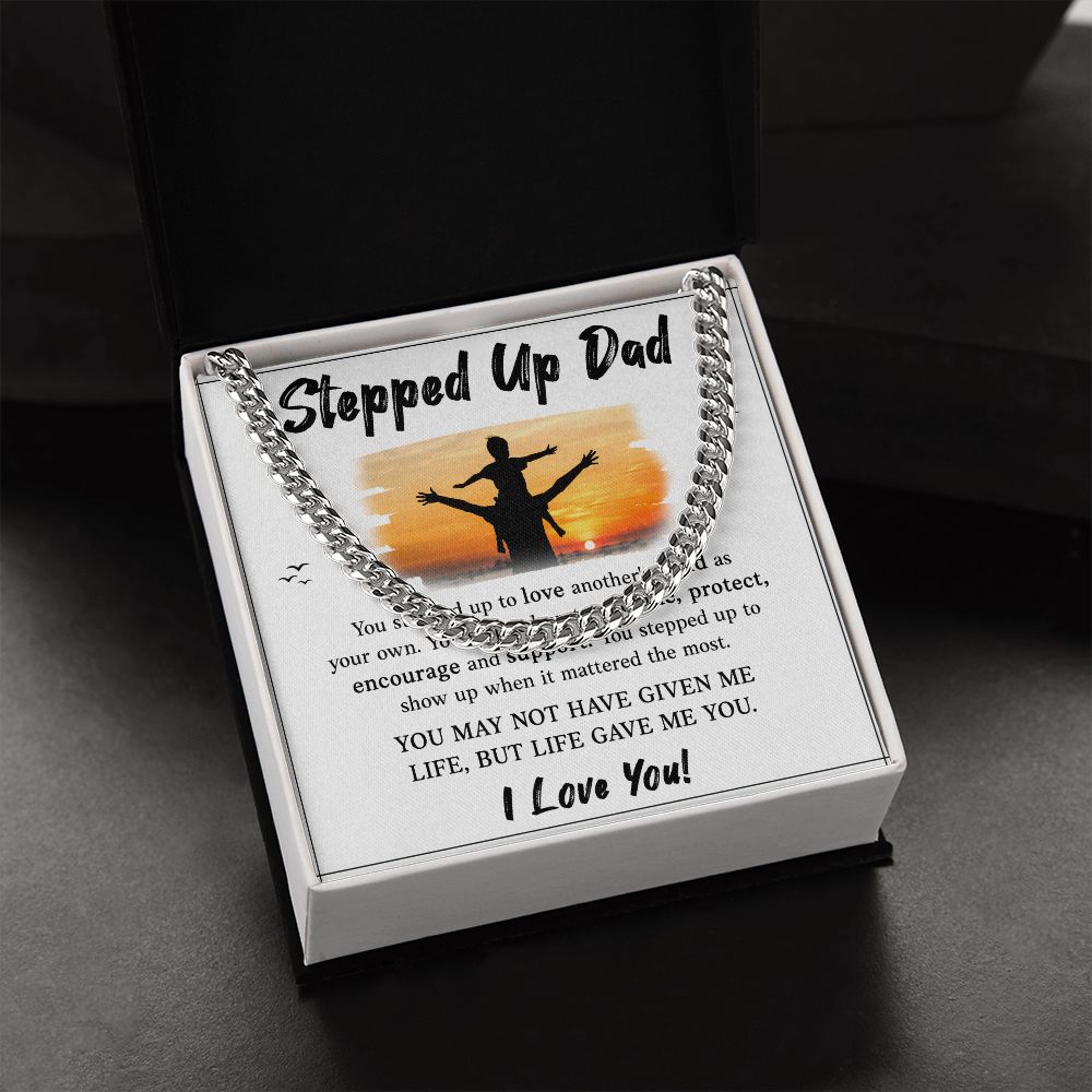 Stepped UP Dad ou stepped up to love another's child as Dad Cuban Chain Necklace, Father Necklace Father's Day Gift, Christian Gift For Dad, Father Son Necklace - Serbachi