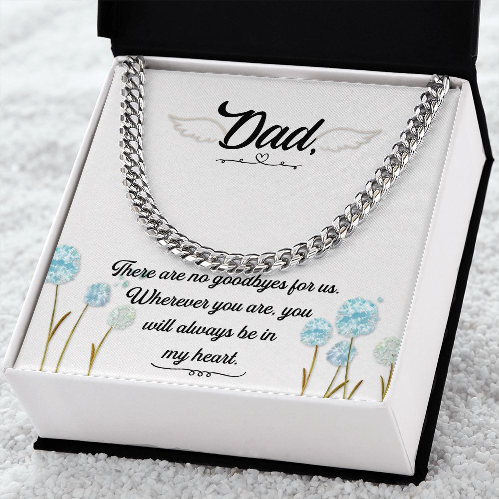 There are no goodbyes Dad Cuban Chain Necklace, Father Necklace Father's Day Gift, Christian Gift For Dad, Father Son Necklace - Serbachi