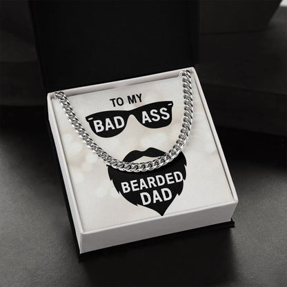 to my badass bearded Dad Cuban Chain Necklace, Father Necklace Father's Day Gift, Christian Gift For Dad, Father Son Necklace - Serbachi