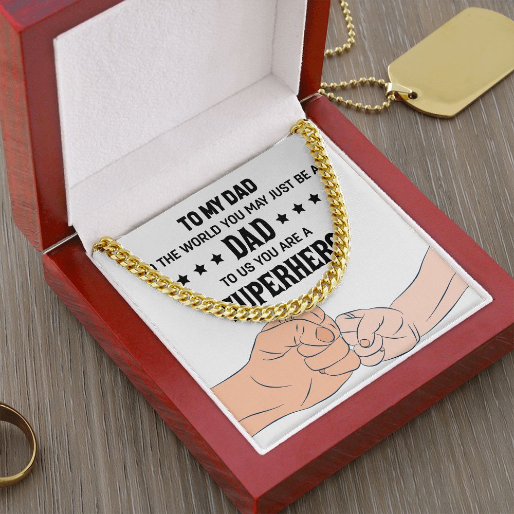 To my dad to the world you may just be a Dad Cuban Chain Necklace, Father Necklace Father's Day Gift, Christian Gift For Dad, Father Son Necklace - Serbachi