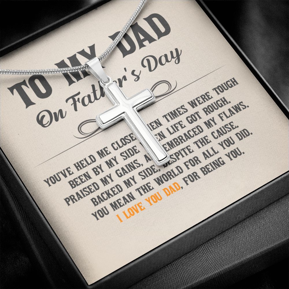 To My Dad - You've held me close when times were tough Dad Cross Necklace, Father Cross Necklace Father's Day Gift, Christian Gift For Dad, Father Son Cross Necklace - Serbachi