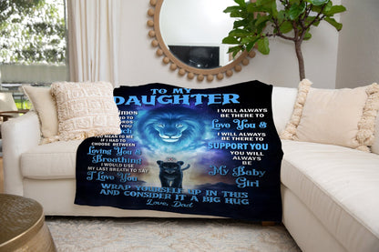 To My Daughter Blanket from Dad, Lion Blanket to My Daughter, Christmas gift for My Daughter - Serbachi
