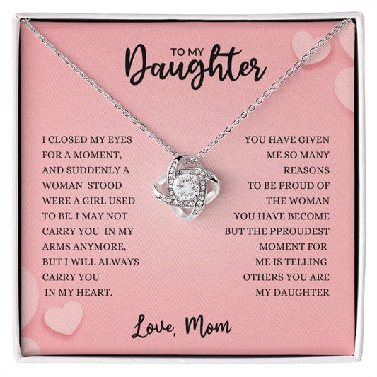 To My Daughter | I Will Always Carry You In My Heart - Love Knot Necklace - Serbachi