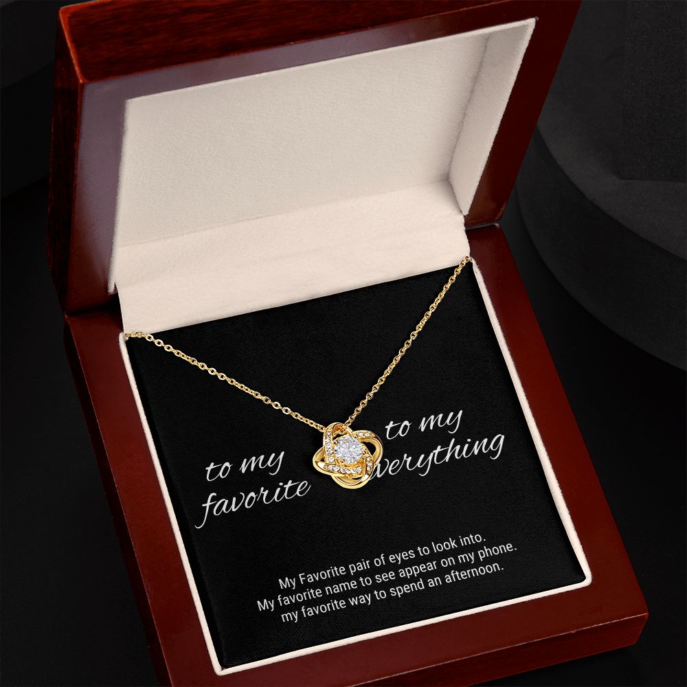 To My Favorite, To My Everything Love Knot Necklace - Serbachi