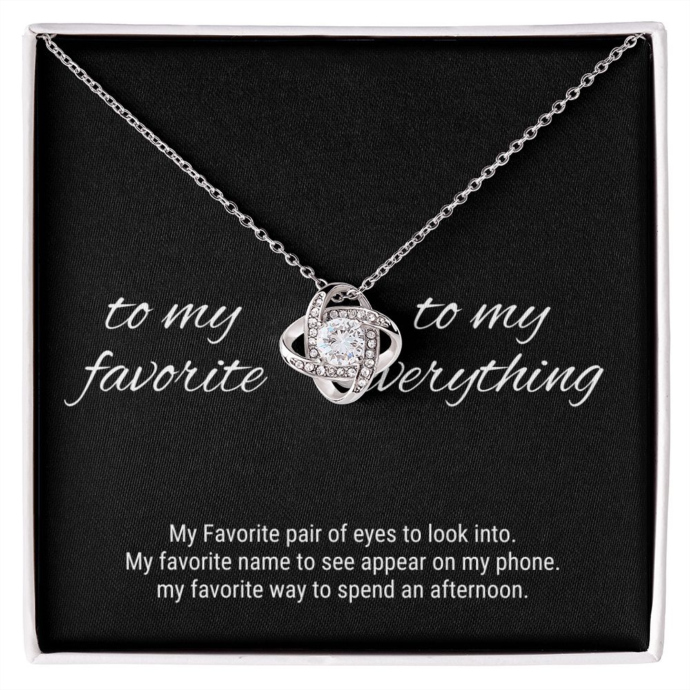 To My Favorite, To My Everything Love Knot Necklace - Serbachi