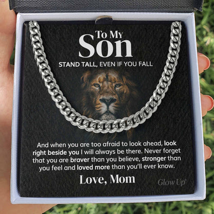 To my Son from Mom - Cuban Link Chain - Stand Tall - Serbachi