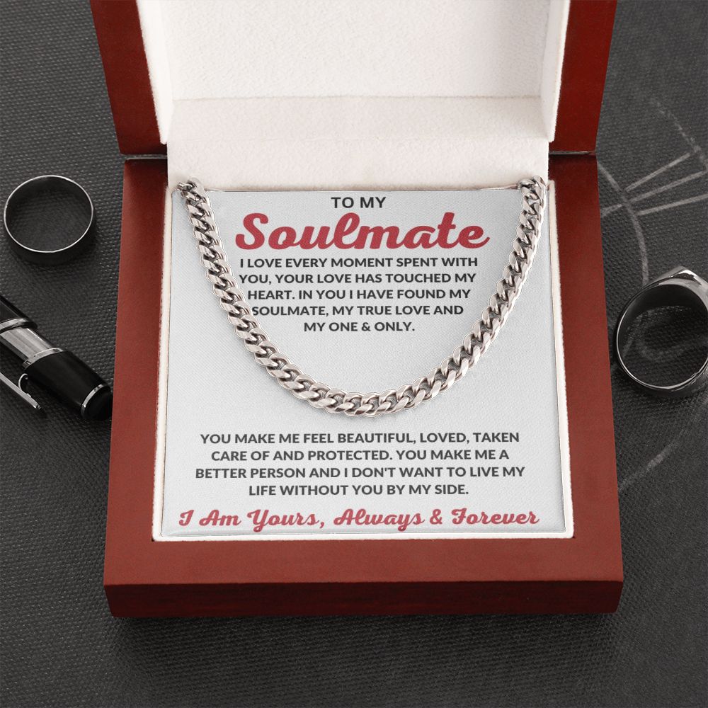 To My Soulmate | I Love Every Moment | Cuban Link Chain - Serbachi