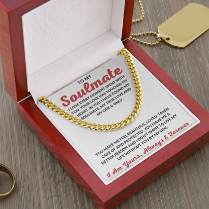 To My Soulmate | I Love Every Moment | Cuban Link Chain - Serbachi