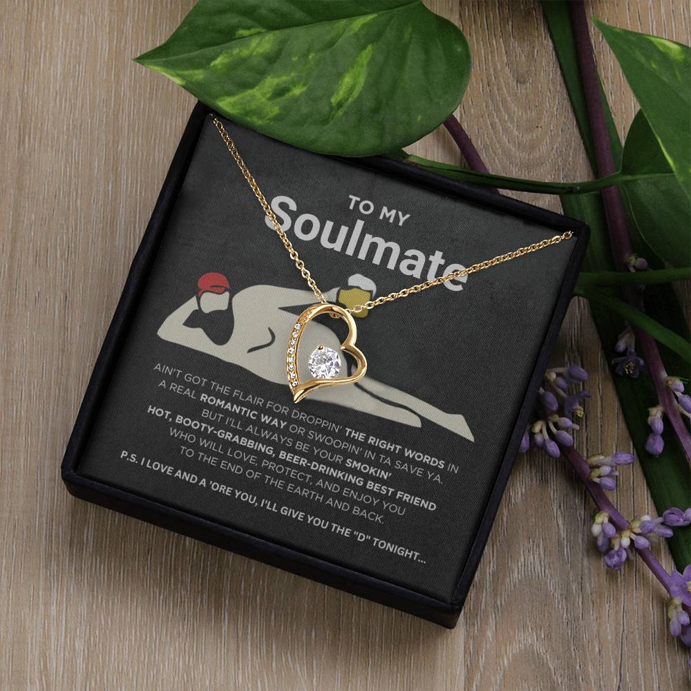 To My Soulmate - Smokin' Hot - Forever Love Necklace - Serbachi