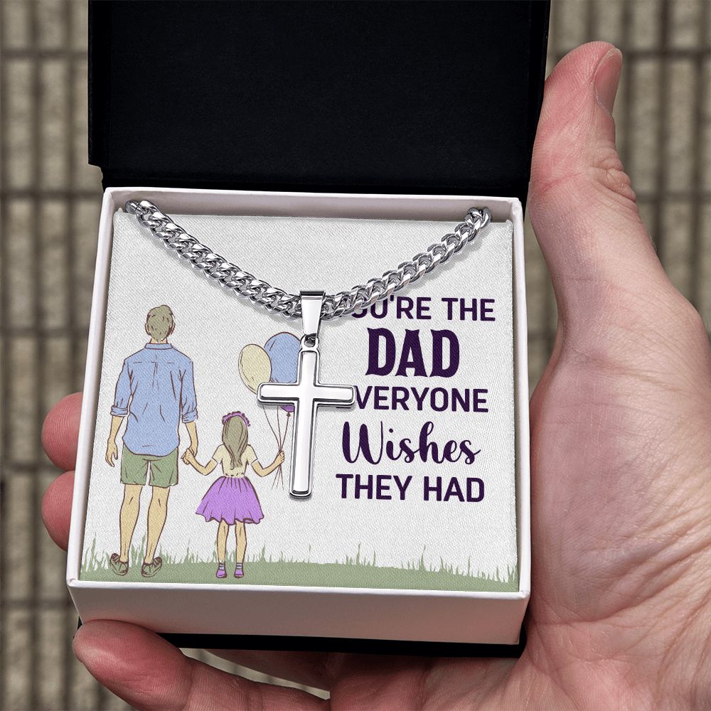 you're the dad everyone wishes they had Dad Cross Necklace, Father Necklace Father's Day Gift, Christian Gift For Dad, Father Son Cross Necklace - Serbachi